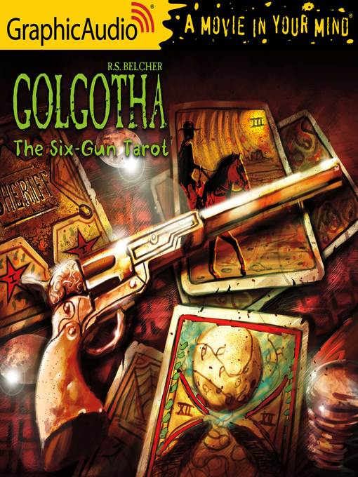 Title details for The Six-Gun Tarot by R.S. Belcher - Available